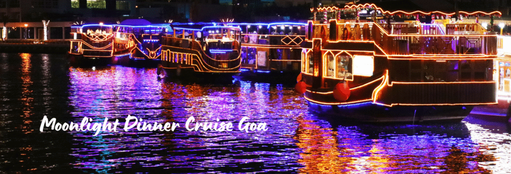 Moonlight Dinner Cruise Goa